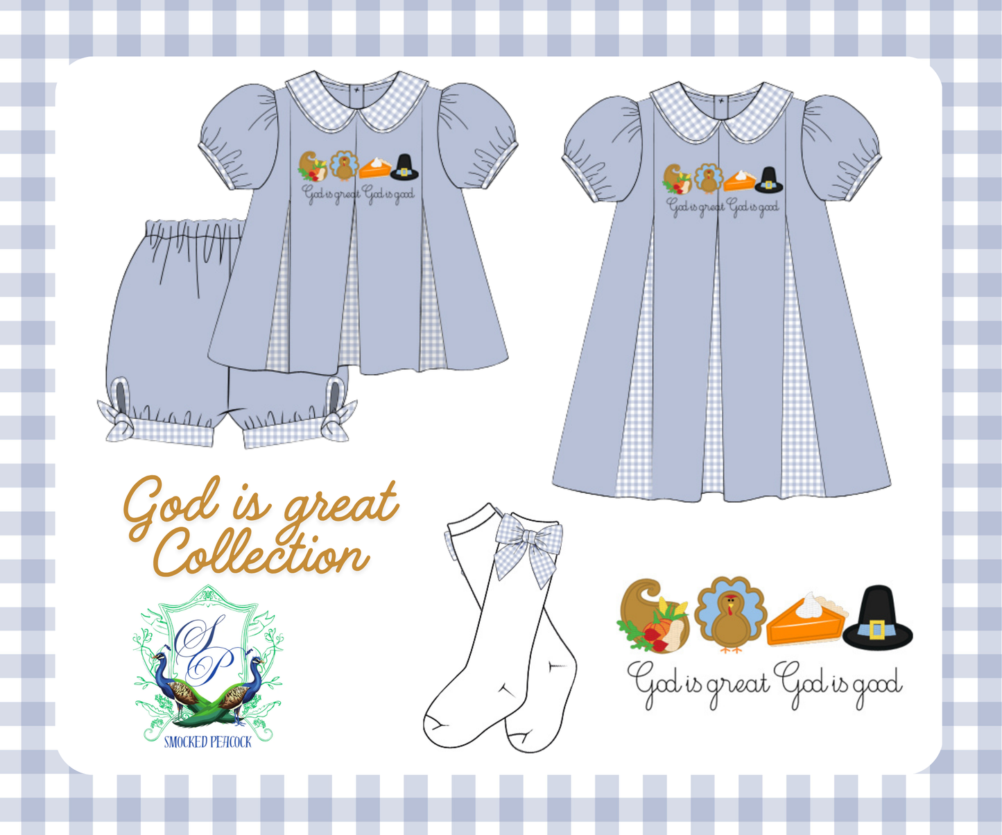 Smocked Peacock God is Great Thanksgiving collection showing a blue dress, bloomer set, and gingham bow socks.